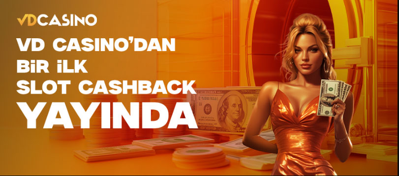 vdcasino slot cashback yatırım bonusu